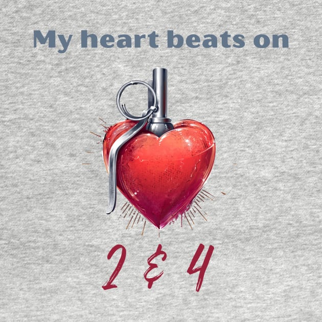 My Heart Beats On 2 & 4 by Drummer Ts